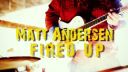 UCTV Smash Hits - Matt Andersen